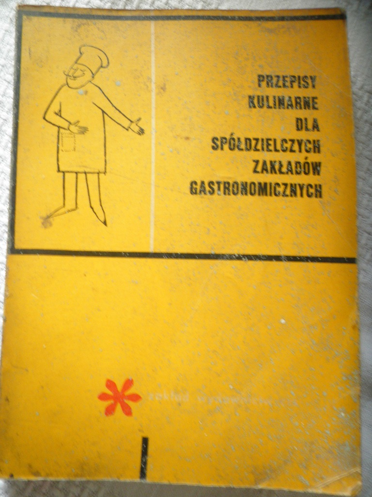 @ PRZEPISY KULINARNE ZAKŁADÓW GASTRONOMICZNYCH PRL