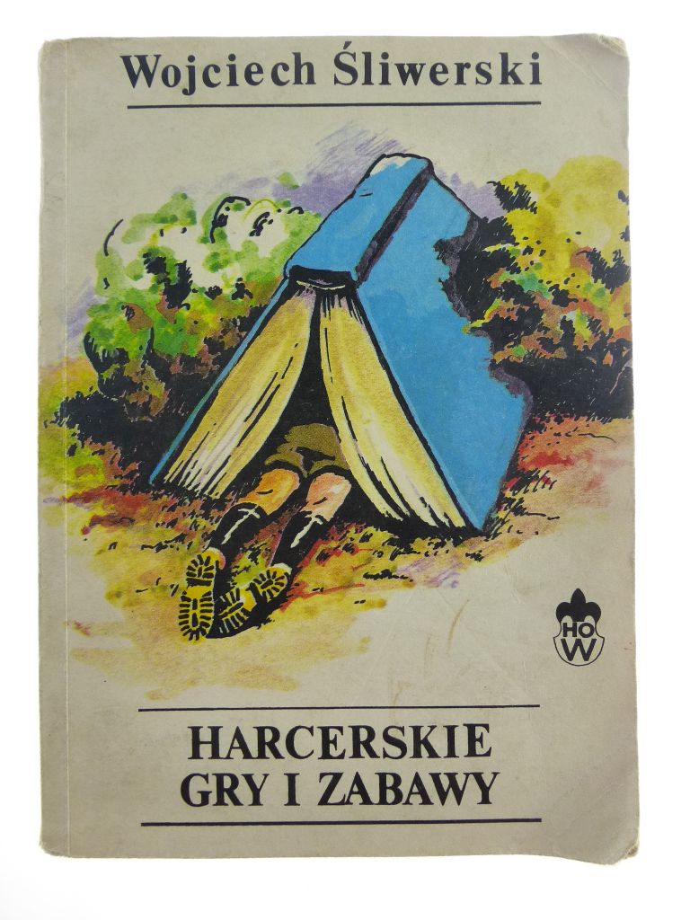 Harcerskie Gry I Zabawy Wojciech Sliwierski 7318888555 Oficjalne Archiwum Allegro