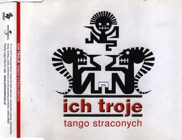 ICH TROJE - Tango straconych [Maxi CD] UNIKAT