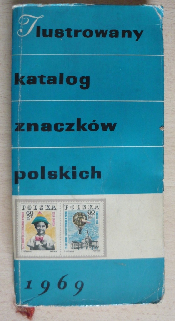 ILUSTROWANY KATALOG ZNACZKÓW POLSKICH 1969