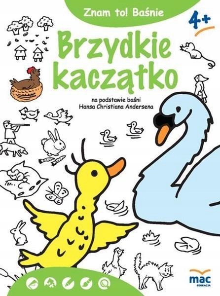 Znam To Basnie Brzydkie Kaczatko Mac 7400327430 Oficjalne Archiwum Allegro