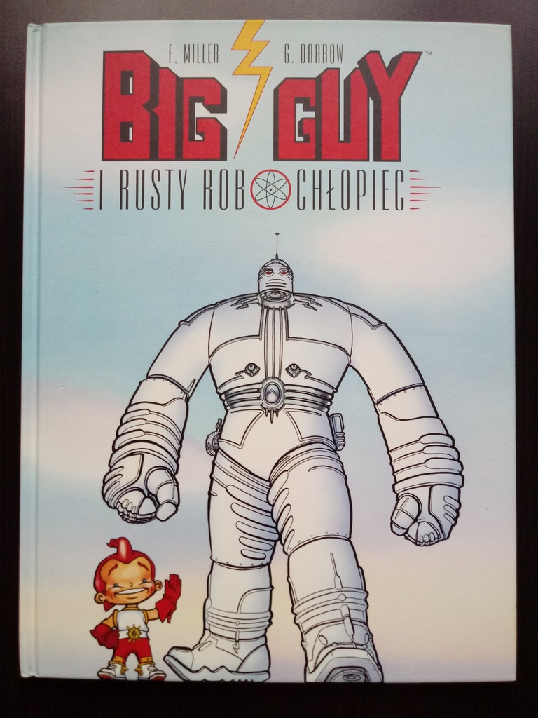 BIG GUY I RUSTY ROBOCHŁOPIEC Frank Miller | UNIKAT
