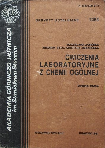 Ćwiczenia laboratoryjne z chemii ogólnej Jasińska