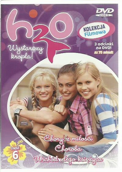H2O WYSTARCZY KROPLA CZĘŚĆ 6____________DVD