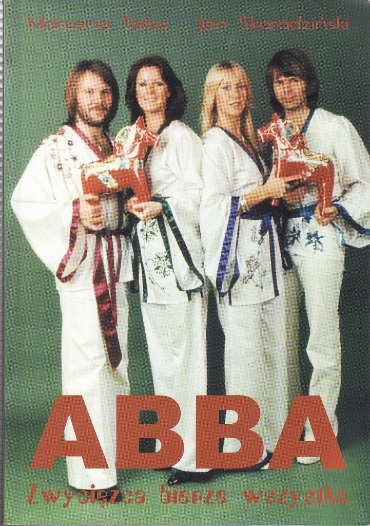 ABBA ZWYCIĘZCA BIERZE WSZYSTKO - M. TARKA