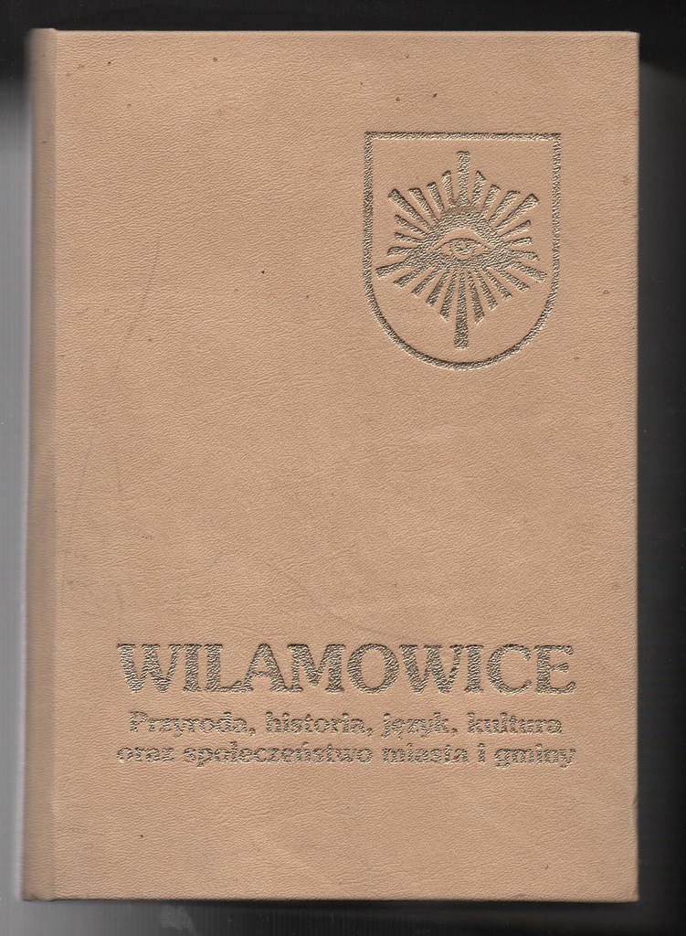WILAMOWICE: PRZYRODA, HISTORIA - A. BARCIAK