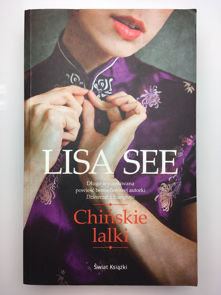 Chińskie Lalki - Lisa See /jak NOWA!