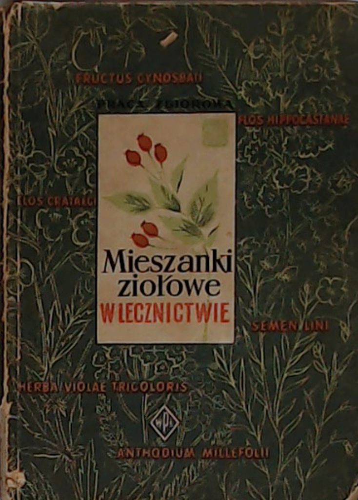 MIESZANKI ZIOŁOWE W LECZNICTWIE Połomski WAWA