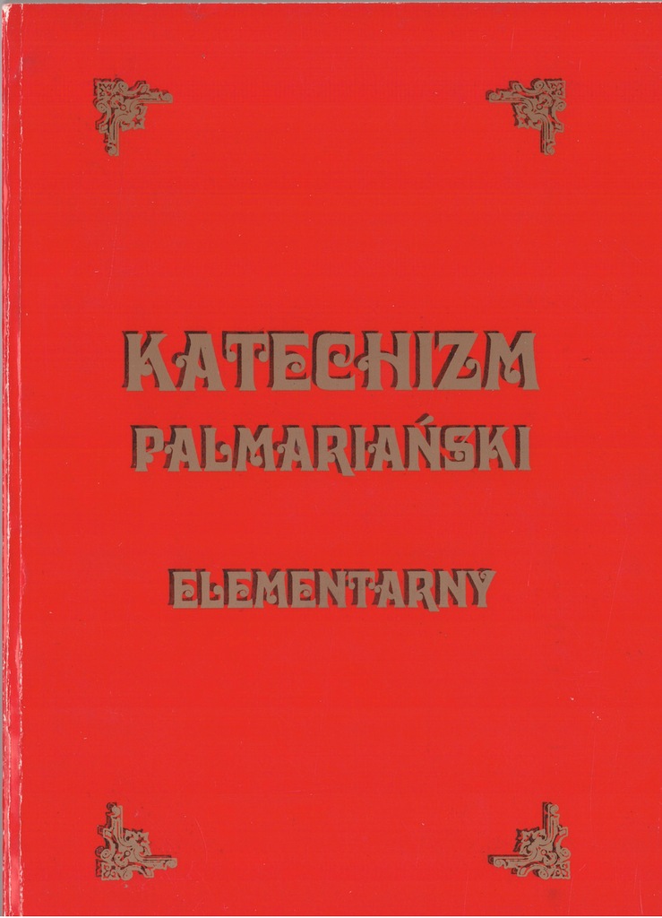 Katechizm Kościoła Palmariańskiego - unikat !!!