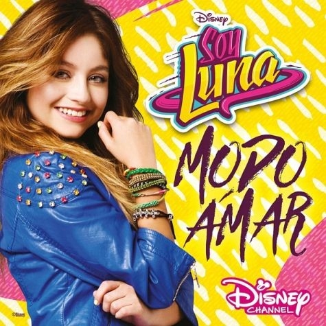 CD Elenco De Soy Luna - Soy Luna - Modo Amar
