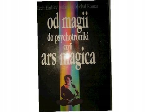 Od Magii do psychotroniki c... - Stefański , Komar
