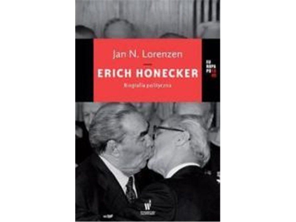 Erich Honecker. Biografia polityczna
