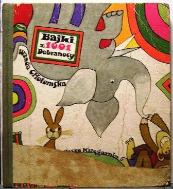 Bajki z 1001 Dobranocy, Wanda Chotomska [1977]