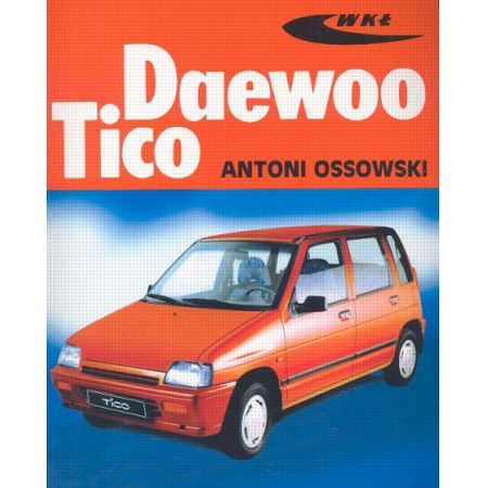 Książka Daewoo Tico Antoni Ossowski - napraw sam