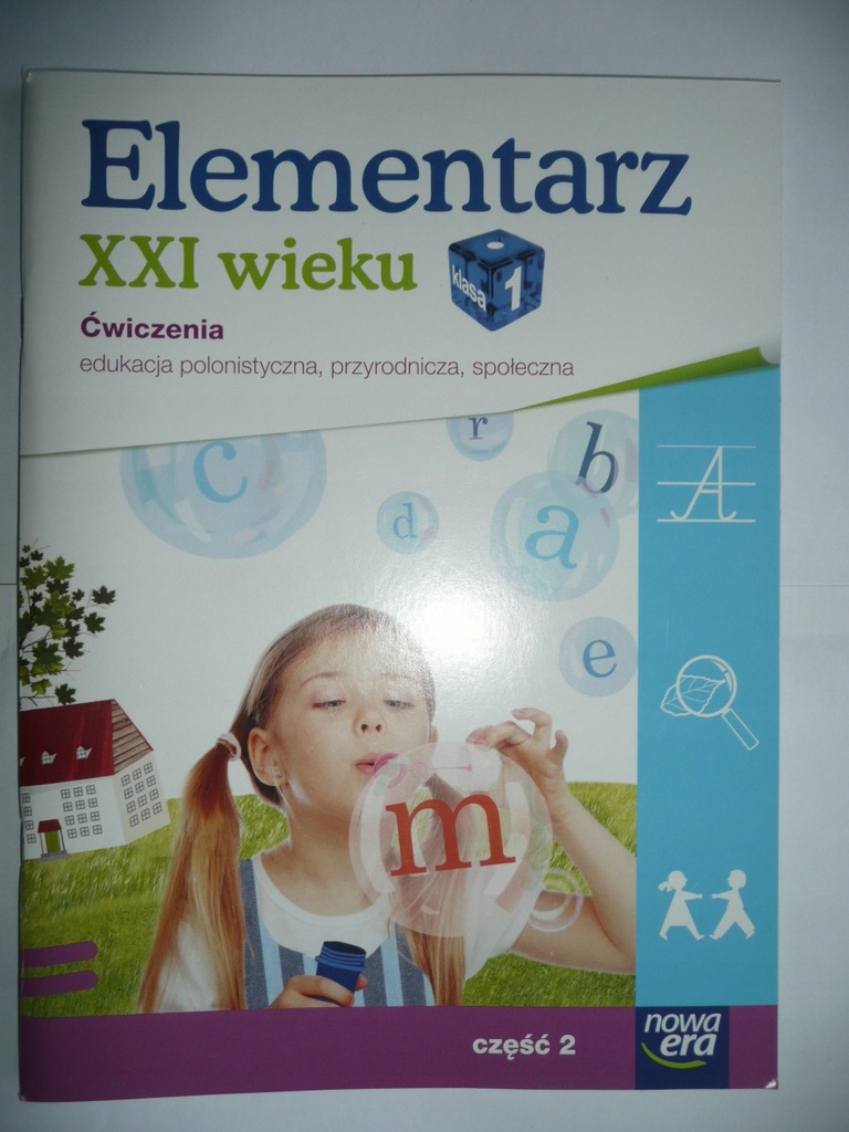 ELEMENTARZ XXI WIEKU Ćwiczenia część 2 Klasa 1