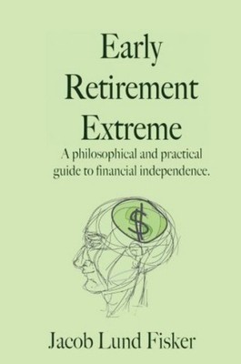 Jacob Lund Fisker Early Retirement Extreme JACOB L