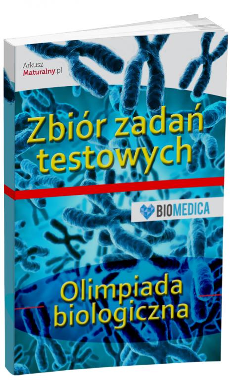 NOWOŚĆ! BIOLOGIA ZBIÓR ZADAŃ OLIMPIADA BIOLOGICZNA