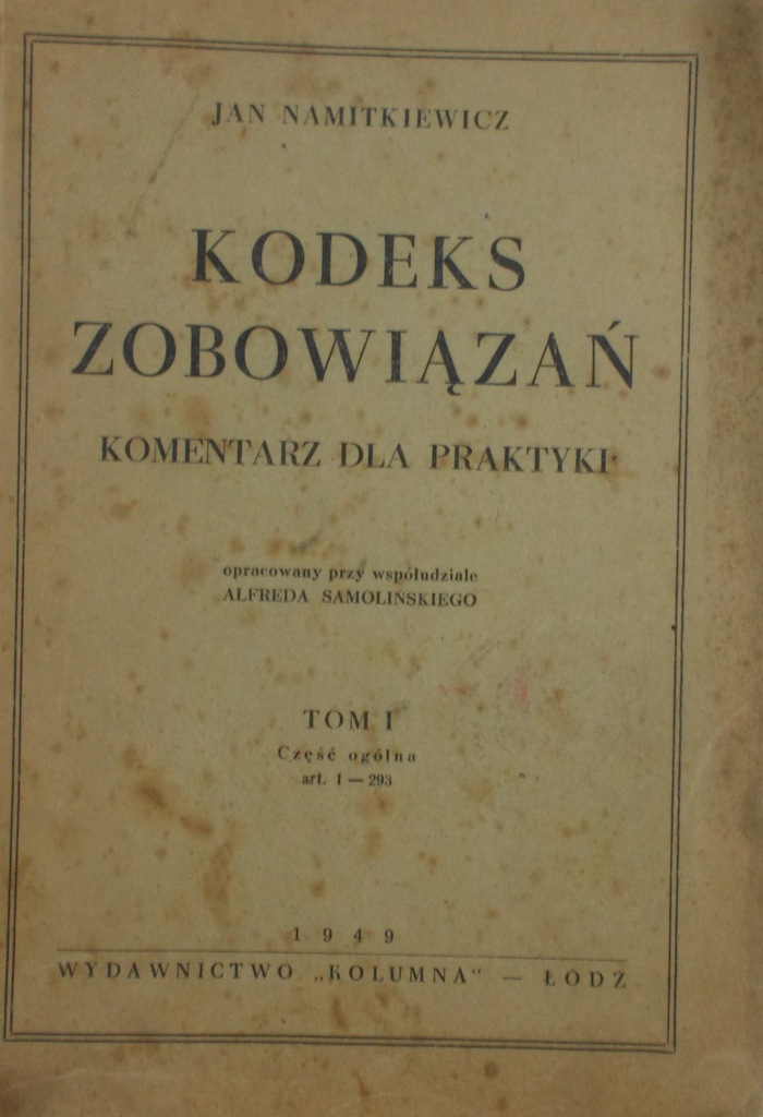 Jan Namitkiewicz  - Kodeks zobowiązań , 1949 r