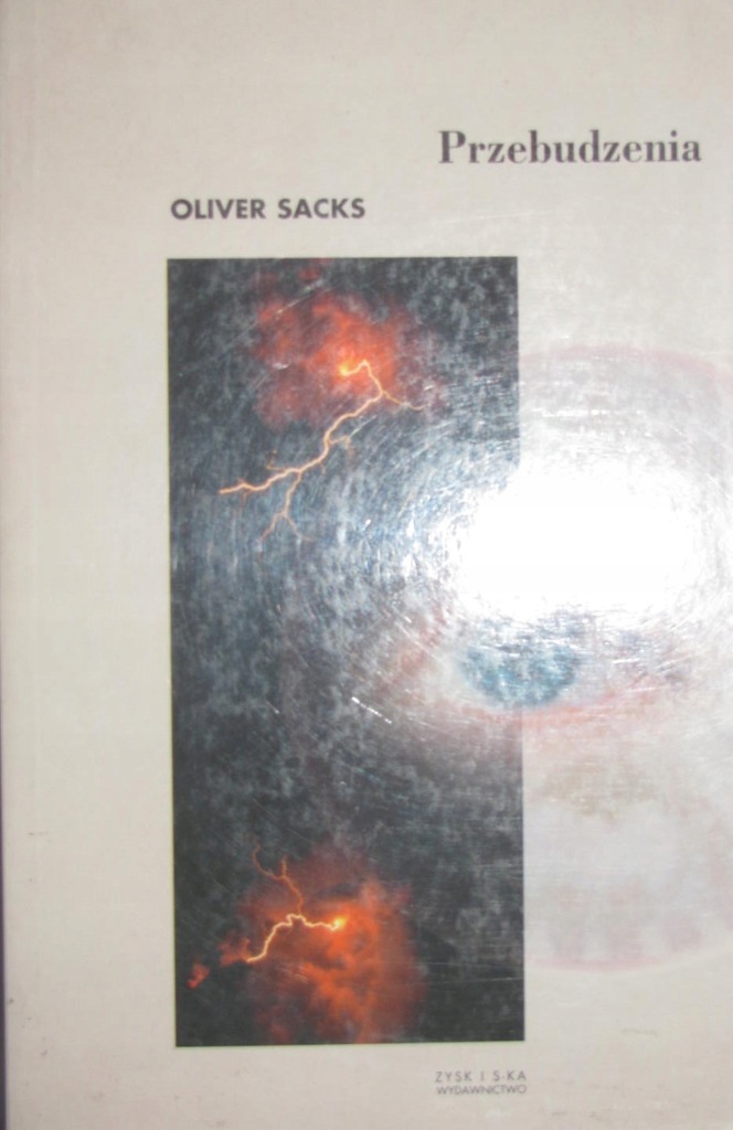 OLIVER SACKS - PRZEBUDZENIA