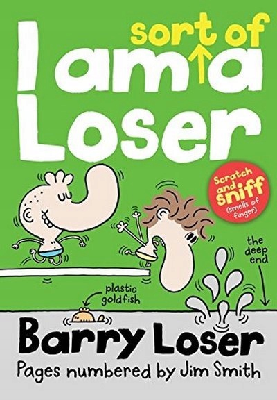 Barry Loser: I am Sort of a Loser JIM SMITH