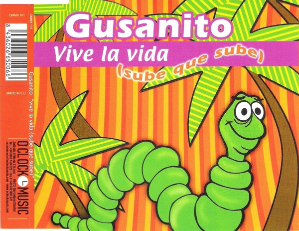 Gusanito-Vive La Vida (Sube Que Sube)/ eurodance