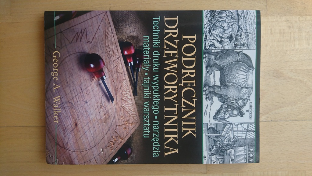 Podręcznik drzeworytnika - George A. Walker