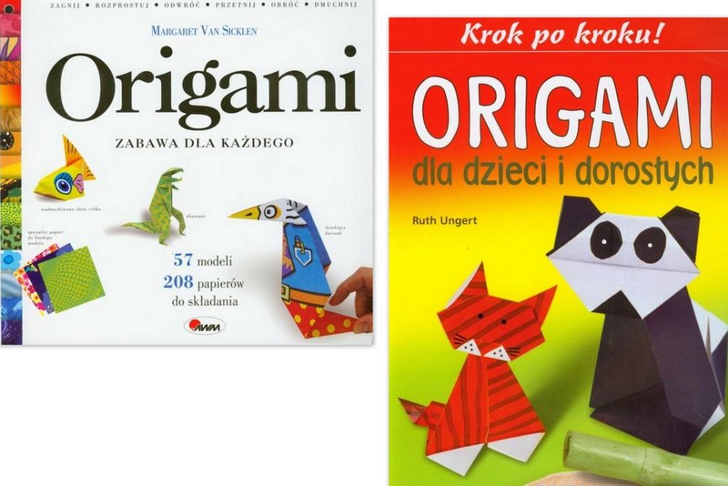 ORIGAMI Zabawa dla każdego+KROK PO KROKU MODELE