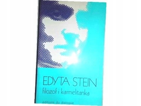 Edyta Stein filozof ... - Renata od Ducha Świętego