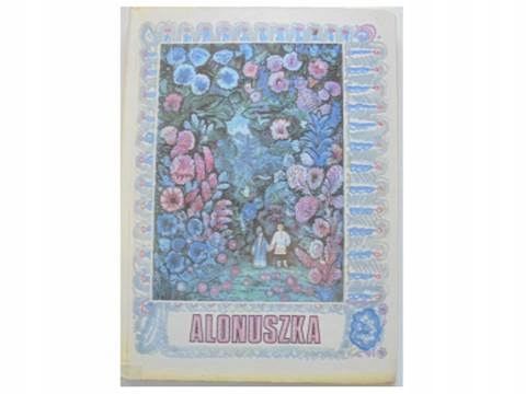Alonuszka rosyjskie baśnie ludowe - 1989 24h wys