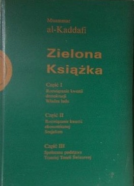 Muammar Kaddafi - Zielona Książka
