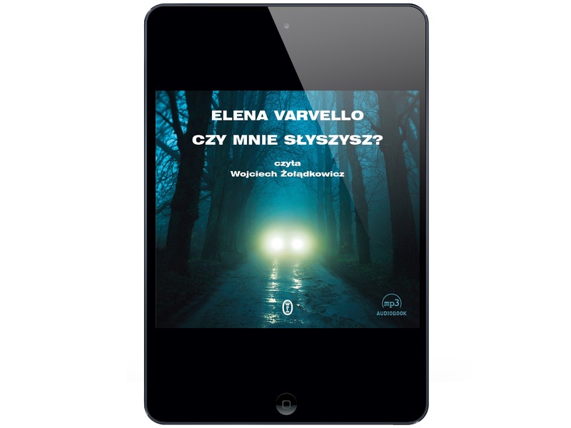 Czy mnie słyszysz? Elena Varvello
