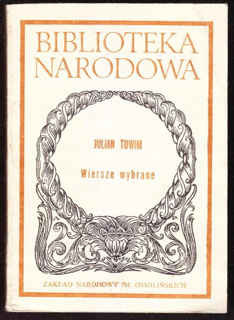 WIERSZE WYBRANE - Julian Tuwim BIBLIOTEKA NARODOWA