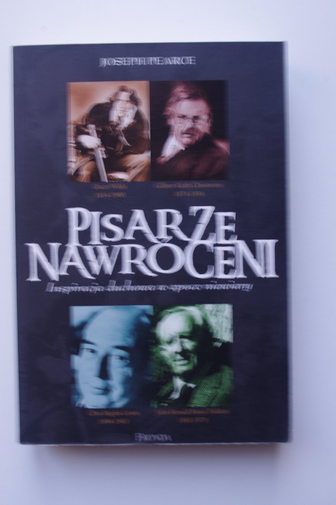 PISARZE NAWRÓCENI JOSEPH PEARCE