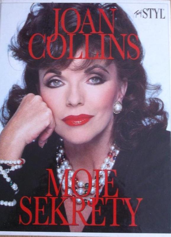 MOJE SEKRETY JOAN COLLINS AKTORKA BIOGRAFIA ALBUM