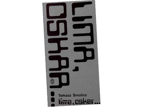 Lima Oskar...Opowiadania lotnicze - Tomasz Smolicz