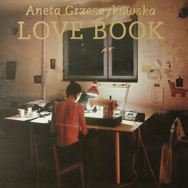 Aneta Grzeszykowska Love Book 7453829131 Oficjalne Archiwum Allegro