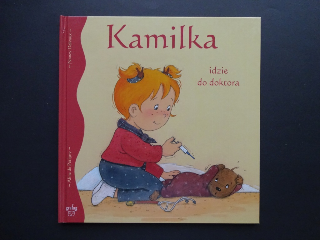 Kamilka idzie do doktora - Nancy Delvaux