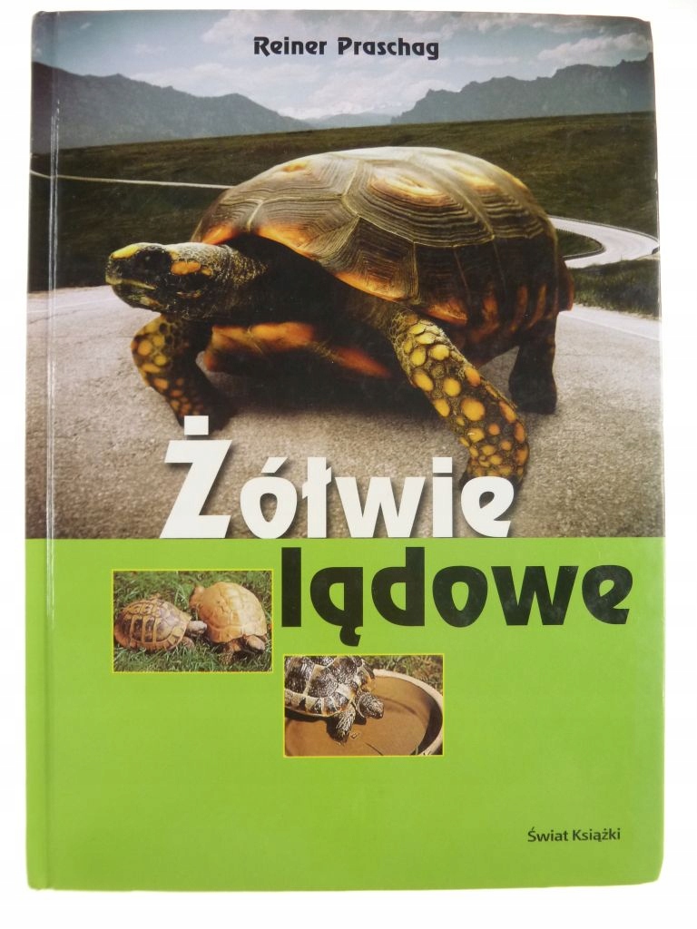 Żółwie lądowe - Reiner Praschag