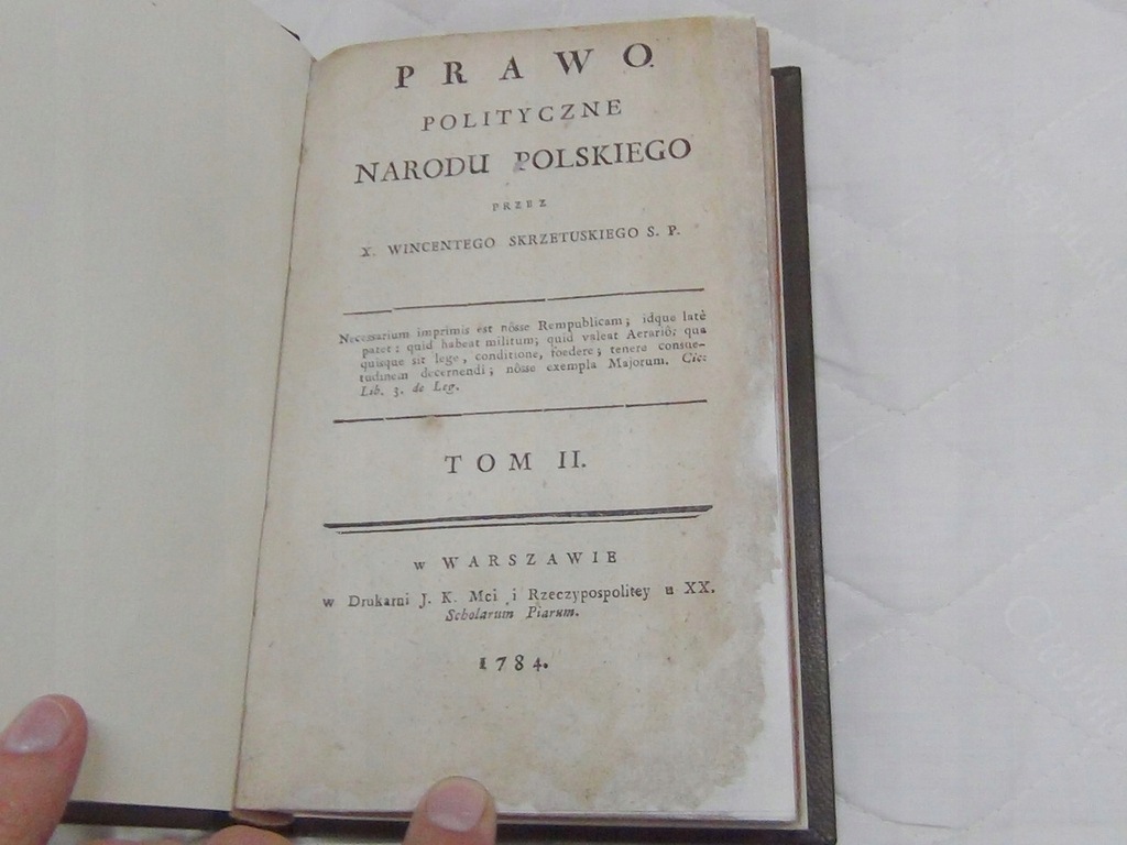 PRAWO POLITYCZNE tom2 - SKRZETUSKI oryginał 1784 R