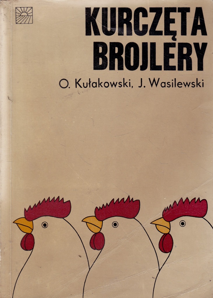KURCZĘTA BROJLERY KUŁAKOWSKI , WASILEWSKI