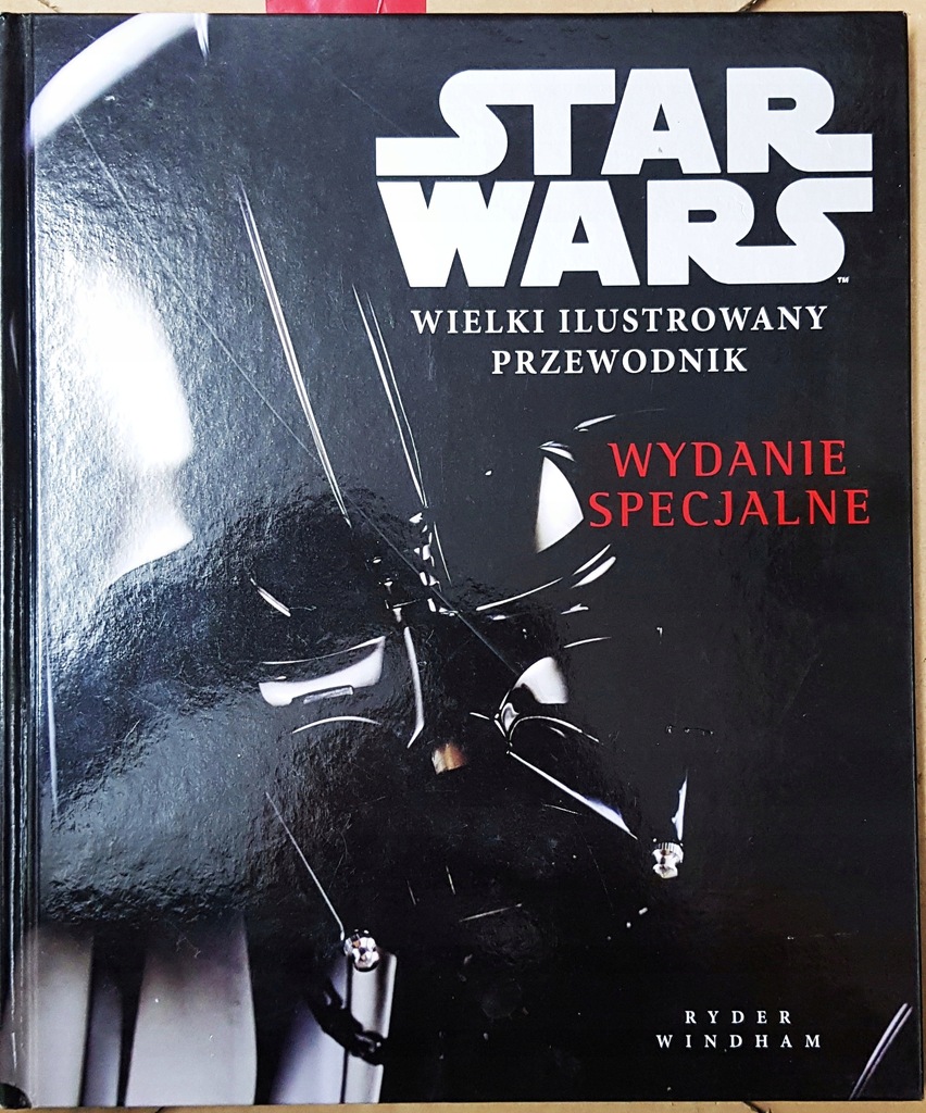 STAR WARS Wielki Ilustrowany przewodnik Wyd Specja