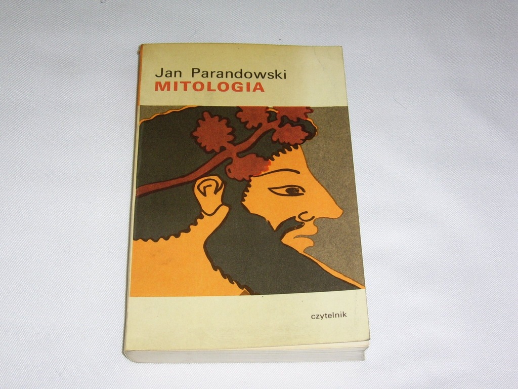 Jan Parandowski Mitologia Część I Grecja Mitologia Greków i Rzymian - Jan Parandowski - 7146805769 - oficjalne