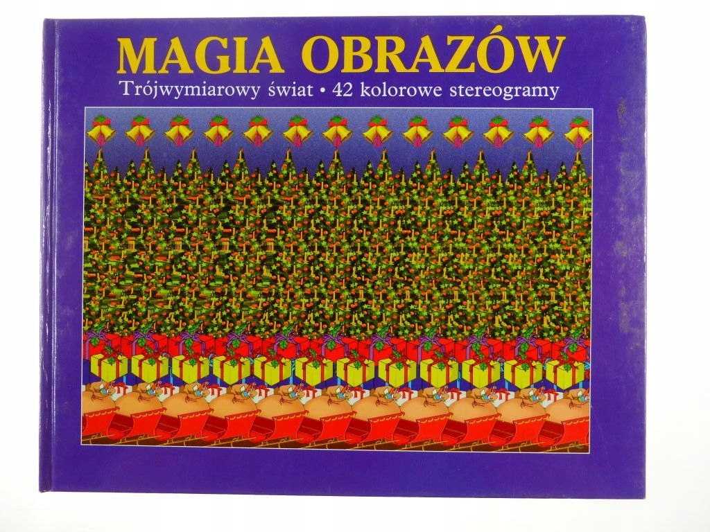 Magia obrazów - trójwymiarowy świat