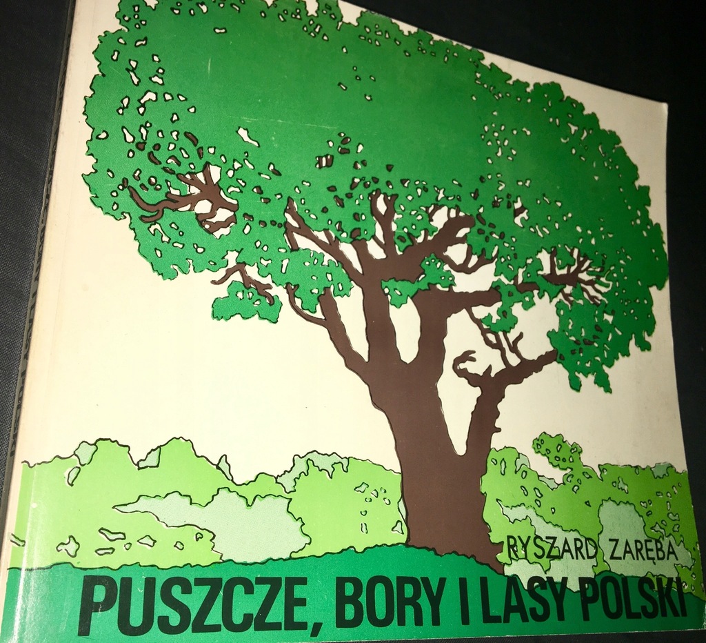 Puszcze, bory i lasy polski Zaręba Ryszard Mapa