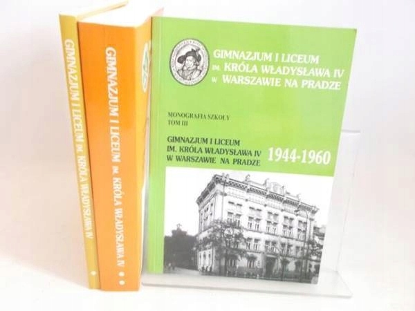 GIMNAZJUM I LICEUM IM. KRÓLA WŁADYSŁAWA IV W ...