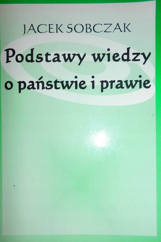 Podstawy wiedzy o państwie i prawie - Sobczak 24h