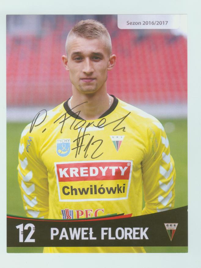 Paweł FLOREK - GKS Tychy sezon 2016/17