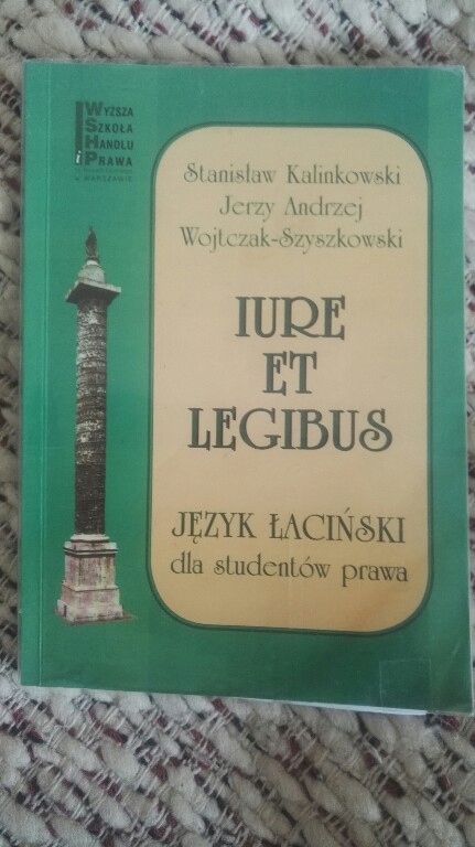 Iure et legibus - Język łaciński, S. Kalinowski