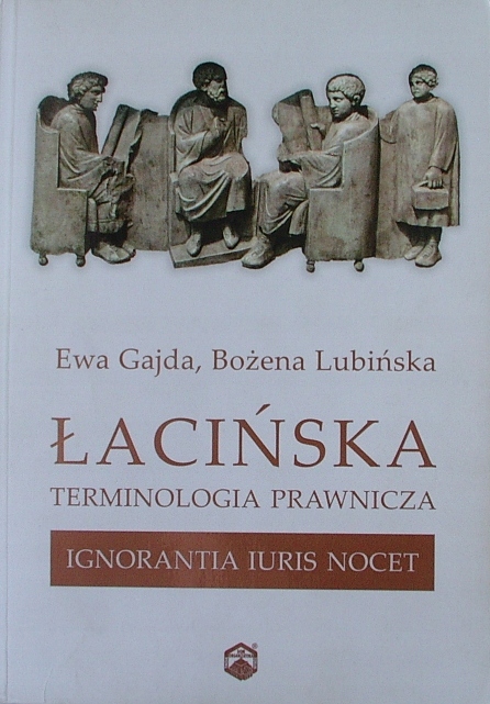 ŁACIŃSKA TERMINOLOGIA PRAWNICZA Gajda BDB WAWA