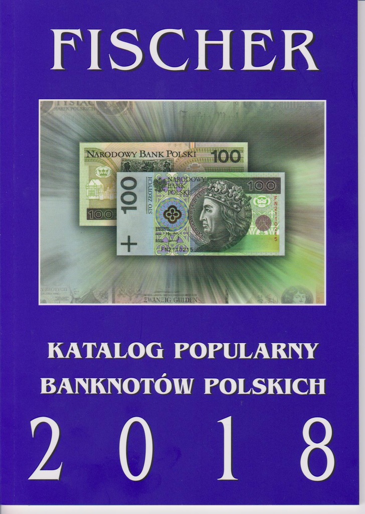 Katalog Banknotow - 2018 Fischer